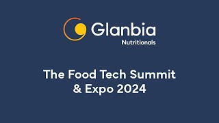 The Food Tech Summit amp Expo 2024 [upl. by Herv176]