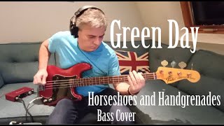 Green Day quotHorseshoes and Grenadesquot bass cover HQ audio [upl. by Scully]