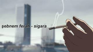 şebnem ferah  sigara slowed  reverb [upl. by Toor]