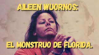 Aileen Wuornos ¿La primera asesina serial de Estados Unidos [upl. by Sidras]