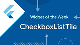 CheckboxListTile Flutter Widget of the Week [upl. by Thomasin500]