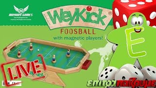 WeyKick  Live GamePlay by Epitrapaizoumegr [upl. by Isdnyl]