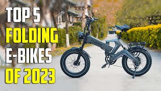 Revolutionary Rides  TOP 5 Best Folding EBikes Unveiled in 2024 [upl. by Darej]