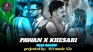 video KHESARI Lal YADAV VS PAWAN SINGH BHOJPURI MEGA MASHUP prejented byAVS MUSIC A2Z  DJ SONG [upl. by Niarb]