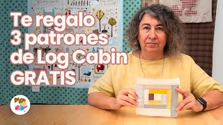 🔸 Te REGALO 3 mejores PATRONES y plantillas para LOG CABIN en pdf GRATIS 😊 [upl. by Lednek]