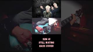 Sum41  Still WatingBass Cover shorts [upl. by Nadiya]