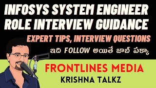 Infosys System Engineer Role Interview Guidance By  Upendra Sir  Krishna Talkz  Frontlinesmedia [upl. by Atsilac]