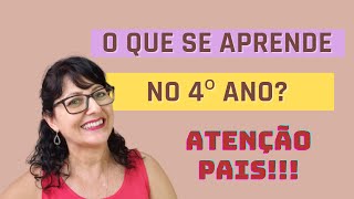 O que se aprende no 4º ano [upl. by Acirema]