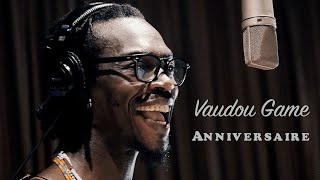 Vaudou Game ANNIVERSAIRE [upl. by Murdocca]