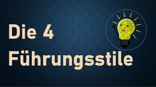 Führungsstile – Wie führe ich richtig [upl. by Akimad158]