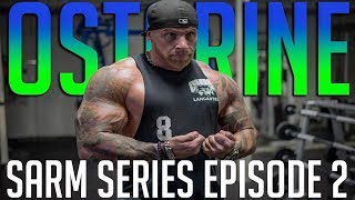 SARM Series Episode 2  Ostarine  MK2866 [upl. by Meill]