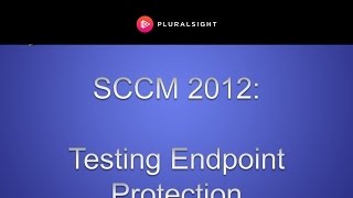 SCCM 2012  Testing Endpoint Protection [upl. by Jerry934]