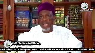 MARHABA DA WATAN MAULIDI TARE DA KHALIFA TIJJANI GONI ABDULLAHI [upl. by Tiff416]