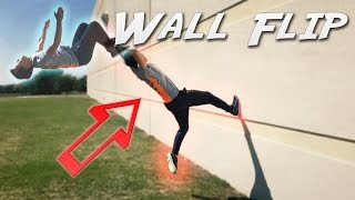 How to Wall Flip  Tutorial  Free Running amp Parkour [upl. by Anilorak295]