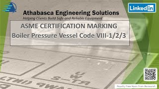 ASME Certification Marking and Nameplates Boiler Pressure Vessel Code [upl. by Ayotl]