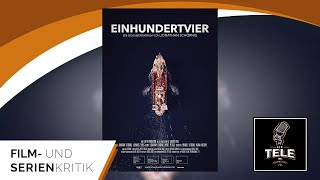 Seenotrettung ohne Zeitraffer  Einhundertvier  Review Kritik [upl. by Nelak]