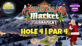 Master QR Hole 4  Par 4 EAGLE  Christmas Market Tournament Golf Clash Guide [upl. by Tanaka]