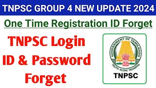 tnpsc group 4 login id and password forgot in tamil 2024  tnpsc group 4 login id password forgot [upl. by Carilla]