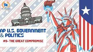 APGOV 9 The Great Compromise [upl. by Lallage]