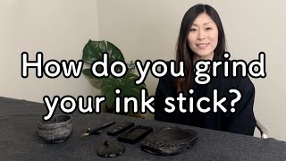 How to grind your ink stick For how long Calligraphy Shodo Sumie Suibokuga 書道 墨絵 水墨画 [upl. by Naimad93]