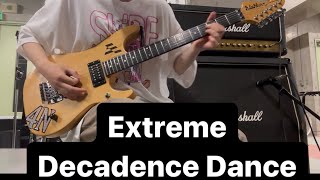 Extreme quotDecadence Dancequot Live Cover [upl. by Any777]