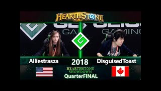 Hearthstone Showdown QuarterFINAL Alliestrasza vs DisguisedToast 04072018 [upl. by Wawro]