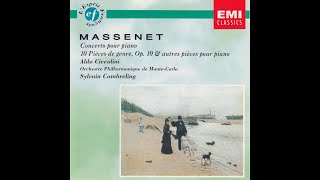 Massenet Piano Concerto Ciccolini [upl. by Nyltiac831]