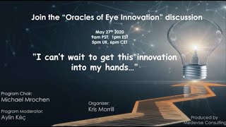 Oracles of Eye Innovation Webinar 1 [upl. by Olleina108]