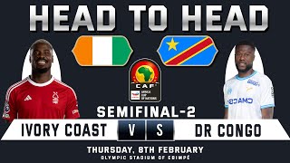 AFCON SEMIFINAL 2  IVORY COAST vs CONGO DR  TOTALENERGIES CAF AFRICA CUP OF NATIONS 2024 [upl. by Aliuqahs]