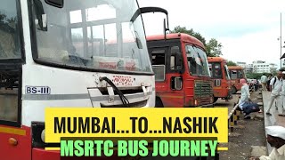 MUMBAI TO NASHIK MSRTC BUS JOURNEY  MSRTC BUSES MAHARASHTRA  KASARA GHAT [upl. by Dadinirt]