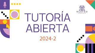 Tutoría Abierta  Inducción al SUAyED 20242 [upl. by Akkire578]