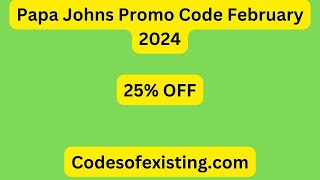 Papa Johns Promo Code Reddit February 2024 papajohnspromocode [upl. by Laura]