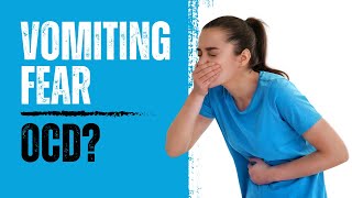 Is The Fear of Vomiting Emetophobia OCD [upl. by Perri]