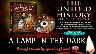 A Lamp In The Dark  The Untold History Of The Bible  Full Documentary [upl. by Shandie]