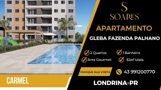 APARTAMENTO A VENDA CARMEL GLEBA FAZENDA PALHANO LONDRINA [upl. by Holloway]