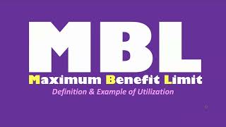 MBL or Maximum Benefit Limit Explained [upl. by Niuqaoj112]