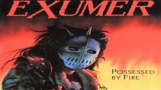 Exumer  Possessed By Fire Full Album 1986 [upl. by Ettennil]