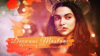 Deewani Mastani Aftermorning Mashup Bajirao Mastani Extended Mix [upl. by Nadaba]