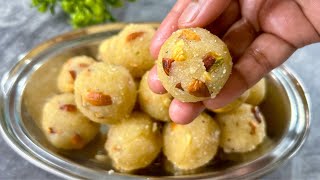 புதிய முறையில் ரவா லட்டு இப்படி செய்ங்க softஅ இருக்கும்  Rava Laddu Recipe In Tamil  Rava Laddu [upl. by Suolevram]