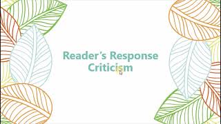 Reader Response Theory  Literary Criticism [upl. by Arabel]