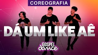 Gospel Dance  Dá Um Like Aê  Banda Manancial [upl. by Goodkin]