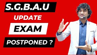 exam update  SGBAU exam update  exam postponed  University Exam postponed [upl. by Pietro]