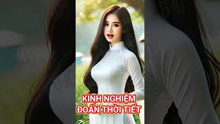 Kinh nghiệm dự đoán thời tiết của người xưashorts [upl. by Brunella218]