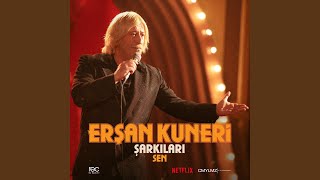 Erşan Kuneri Şarkıları Sen [upl. by Airretnahs420]