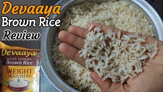 Devaaya Quick Cooking Brown Rice Review  Daawat Devaaya Brown Rice Review  Rs 79 per KG [upl. by Buckie]