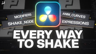 DaVinci Resolve  Every Way to make a Shake Effect [upl. by Gisela]