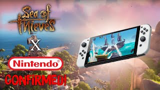 SEA OF THIEVES IS COMING TO NINTENDO SWITCH CONFIRMED [upl. by Elleiad]