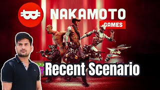 Nakamoto Games Recent Scenario [upl. by Eselahs]