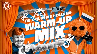 XQlusive Holland  Koningsdag 2023  Warmup Mix [upl. by Katine]