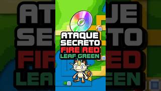 O TM SECRETO DE POKEMON FIRE RED E LEAF GREEN [upl. by Feledy972]